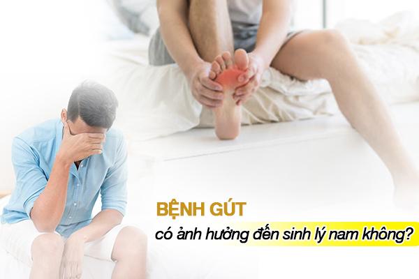 Bệnh gút có ảnh hưởng đến sinh lý nam không?